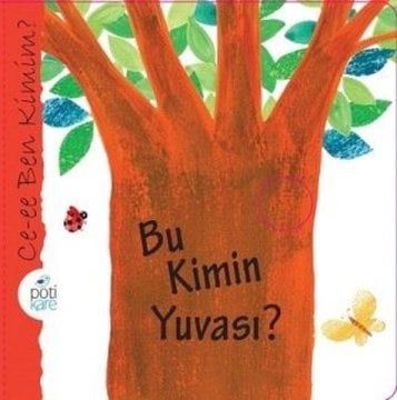 Ce-ee Ben Kimim ? - Bu Kimin Yuvası ?