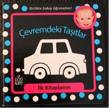 Çevremdeki Taşıtlar - İlk Kitaplarım