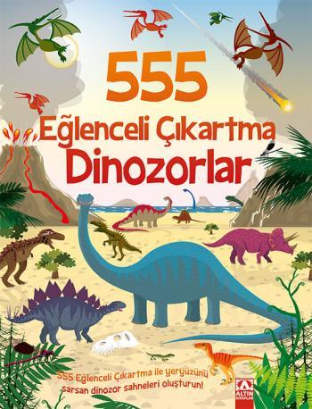 555 Eğlenceli Çıkartma Dinozorlar