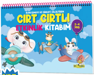 Konuşma ve Dikkati Geliştiren Cırt Cırtlı Etkinlik Kitabım: 2-4 yaş