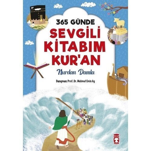 365 Günde Sevgili Kitabım Kur'an