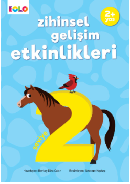 2+ Yaş Zihinsel Gelişim Etkinlikleri – Seviye 2