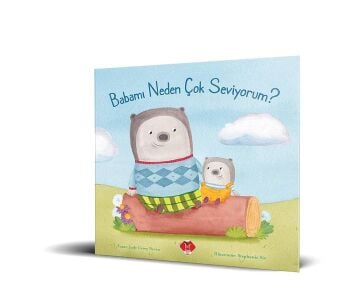 BABAMI NEDEN ÇOK SEVİYORUM
