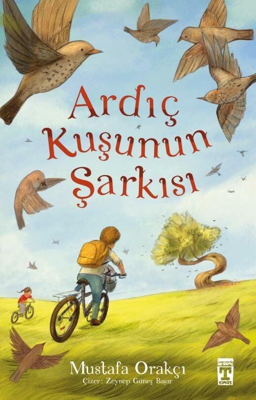 Timaş Ardıç Kuşunun Şarkısı