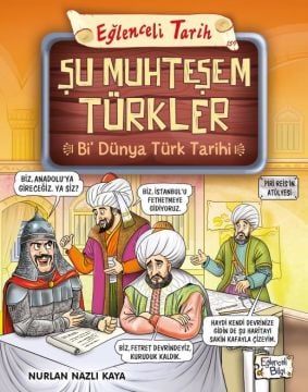 Timaş Şu Muhteşem Türkler - Bi Dünya Türk Tarihi