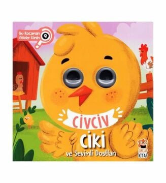 Sincap Kitap Civciv Ciki Ve Sevimli Dostları