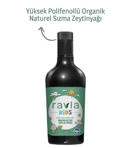 RAVLA KİDS ORGANİK NATURAL SIZMA ZEYTİNYAĞI 500 ML