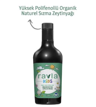RAVLA KİDS ORGANİK NATURAL SIZMA ZEYTİNYAĞI 500 ML