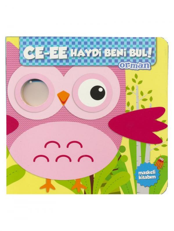 Ce-Ee Haydi Beni Bul ! - Orman