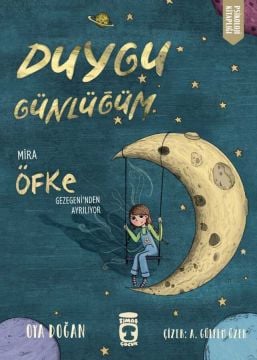 Timaş Mira Öfke Gezegeninden Ayrılıyor - Duygu Günlüğüm