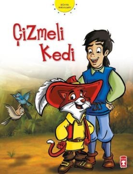 Timaş Çizmeli Kedi - Dünya Masalları 1