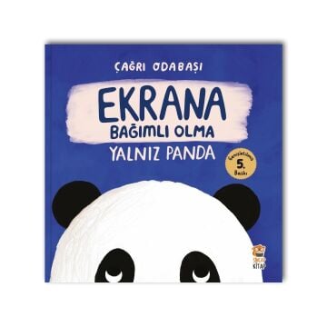 YALNIZ PANDA EKRANA BAĞIMLI OLMA