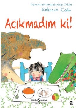 Acıkmadım Ki