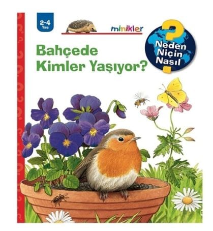 Bahçede Kimler Yaşıyor
