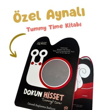 SİNCAP KİTAP DOKUN HİSSET TUMMY TİME- GÜVENLİ BAĞLANMA BAŞLIYOR