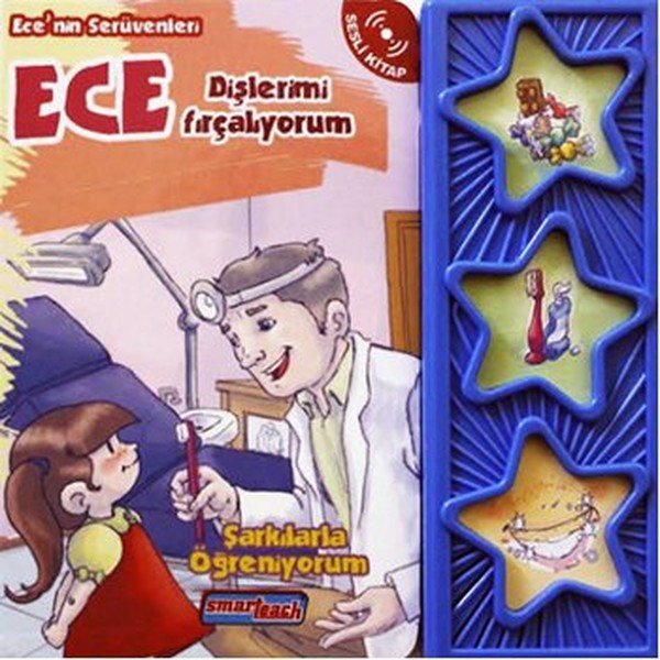Ece Dişlerimi Fırçalıyorum - Sesli Kitap