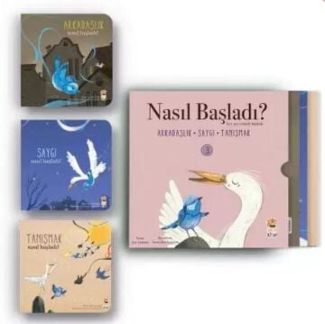 NASIL BAŞLADI? 3