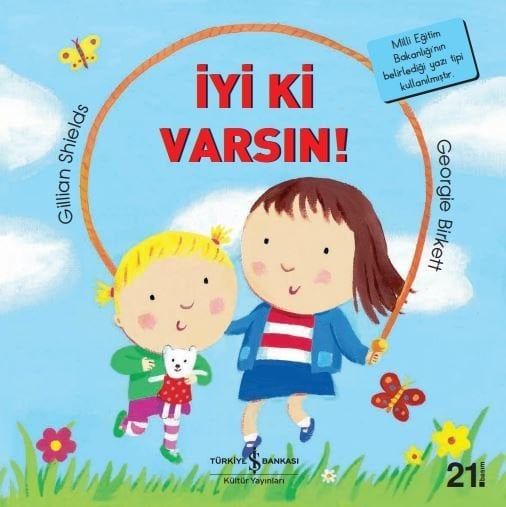 İyi Ki Varsın