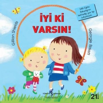 İyi Ki Varsın