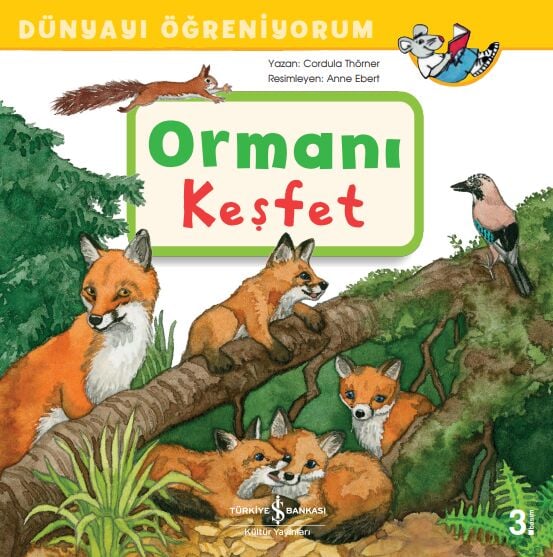 Dünyayı Öğreniyorum Ormanı Keşfet