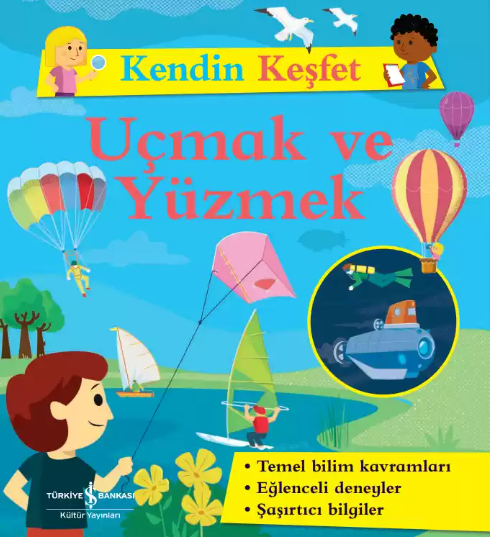 Kendin Keşfet Uçmak Ve Yüzmek
