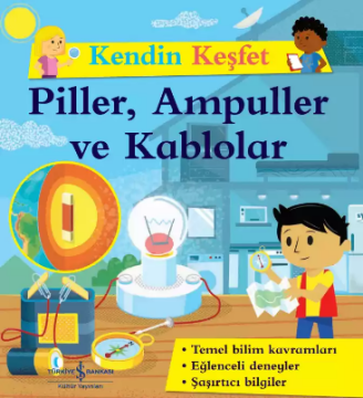 Kendin Keşfet Piller Ampuller Ve Kablolar