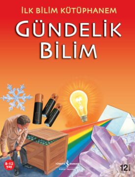 İlk Bilim Kütüphanem Gündelik Bilim