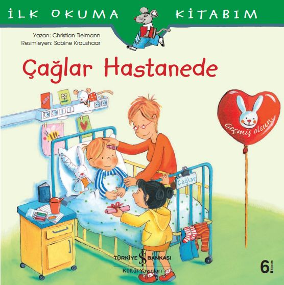 Çağlar Hastanede