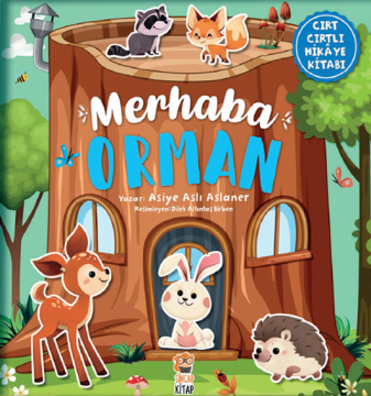 Merhaba Orman-Cırt Cırtlı Hikaye Kitabı