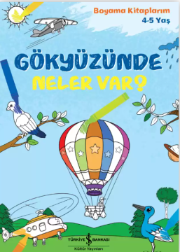 Gökyüzünde Neler Var Boyama Kitabı