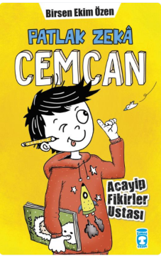 Timaş Patlak Zeka Cemcan - Acayip Fikirler Ustası