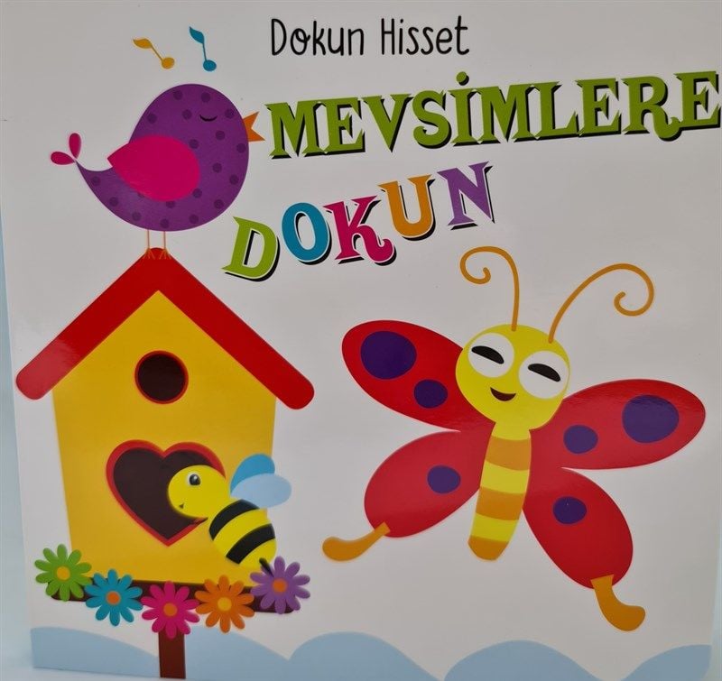 Mevsimlere Dokun- Dokun Hisset