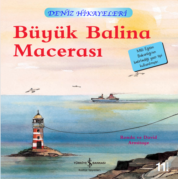 Deniz Hikayeleri - Büyük Balina Macerası