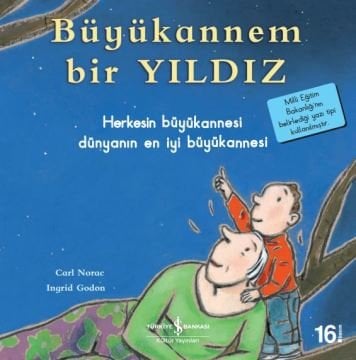 Büyükannem Bir Yıldız - İş Bankası K. Y.
