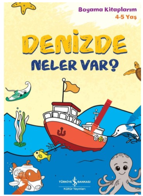Denizde Neler Var