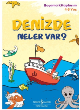 Denizde Neler Var