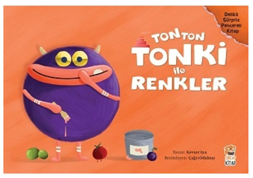 Tonton Tonki Ile Renkler Delikli Sürpriz Pencereli Kitap