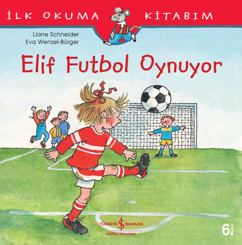 Elif Futbol Oynuyor - İş Bankası K. Y.