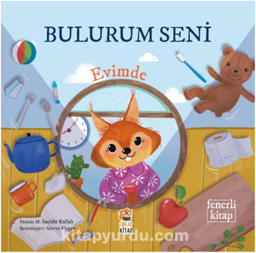 Bulurum Seni Evimde (Fenerli Kitap)