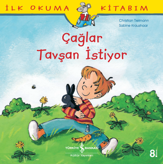 Çağlar Tavşan İstiyor - İş Bankası K. Y.