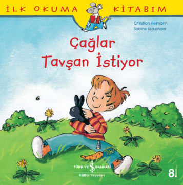 Çağlar Tavşan İstiyor - İş Bankası K. Y.