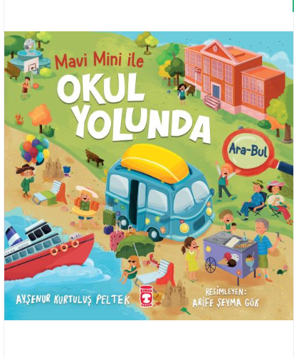 Timaş Okul Yolunda - Mavi Mini İle Ara Bul Etkinlikleri