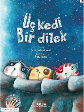 Yapı Kredi Yayınları Üç Kedi Bir Dilek