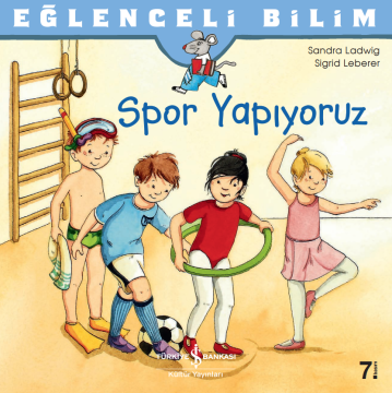 Eğlenceli Bilim – Spor Yapıyoruz
