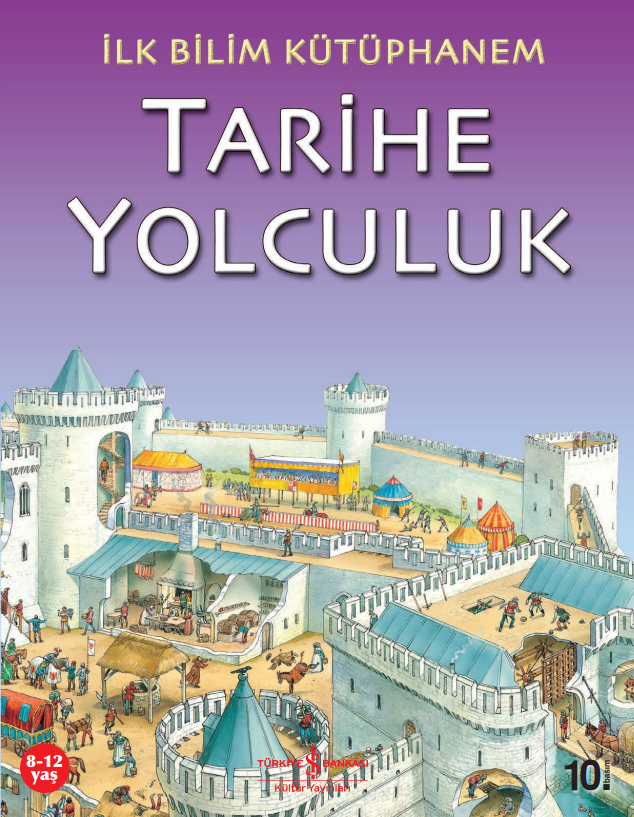 İlk Bilim Kütüphanem – Tarihe Yolculuk