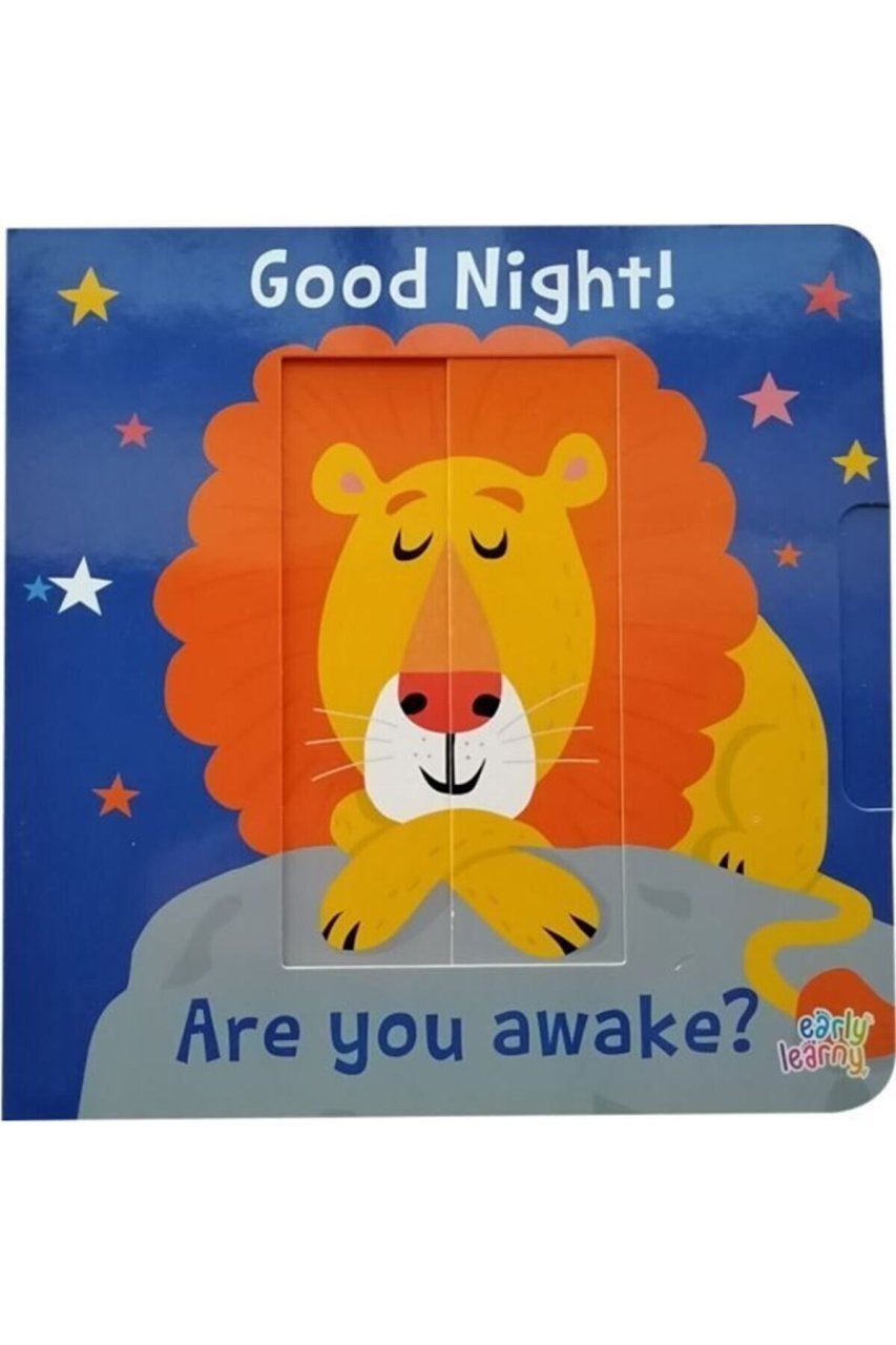 Good Night! Are You Awake?