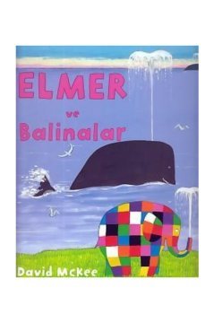 Elmer Ve Balinalar