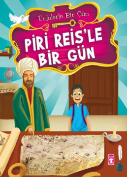 Timaş Piri Reisle Bir Gün