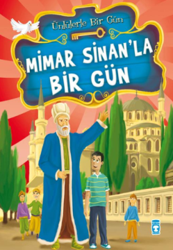 Timaş Mimar Sinanla Bir Gün
